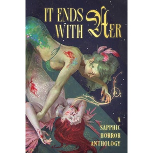 It Ends With Her (ISBN: 9781960322395)