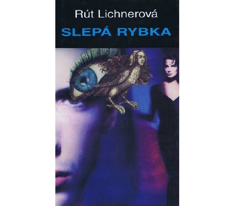 Slepá rybka