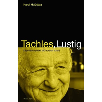 Tachles, Lustig - Karel Hvížďala