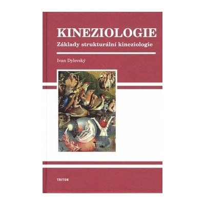 Kineziologie: Základy strukturální kinezologie
