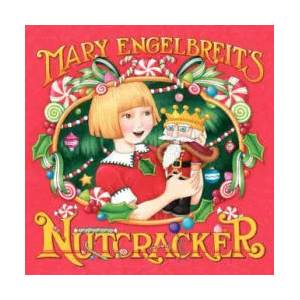 Mary Engelbreit's Nutcracker | Mary Engelbreit (2014)