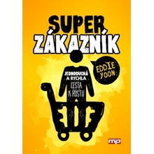 Super zákazník - Eddie Yoon