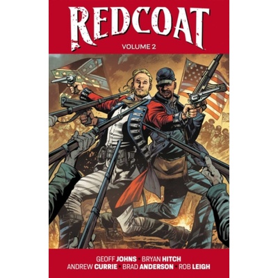 REDCOAT VOL 02: AMERICAN ICONS - Geoff Johns