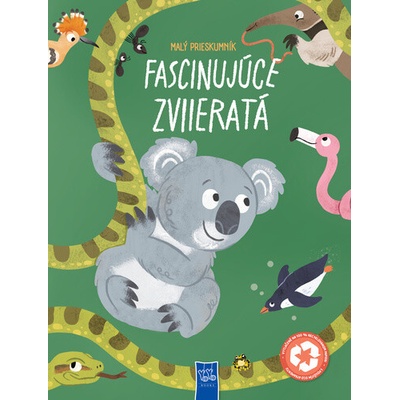 Malí prieskumníci Fascinujúce zvieratá