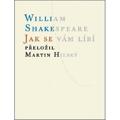 Jak se vám líbí - William Shakespeare