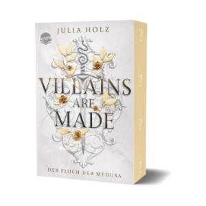 Villains Are Made. Der Fluch der Medusa | Julia Holz (ISBN: 9783401608372)