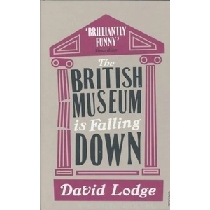 British Museum Is Falling Down | David Lodge (2011)