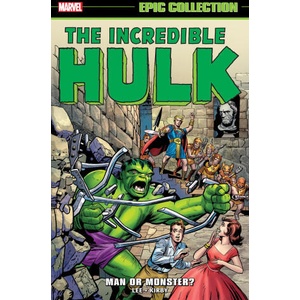 Incredible Hulk Epic Collection: Man or Monster? (ISBN: 9781302960438)