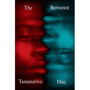 The Between. Olive Edition | Tananarive Due (ISBN: 9780063413009)