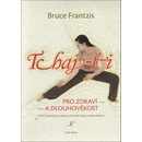 Tchaj-ťi - Bruce Frantzis