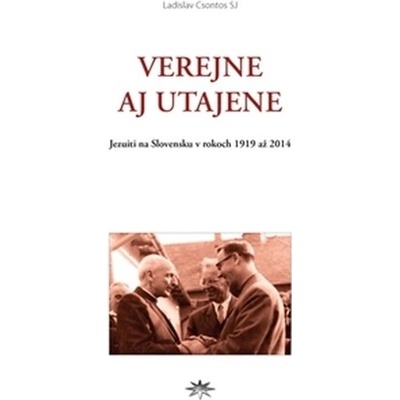 Verejne aj utajene
