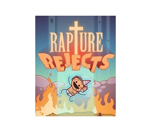 Rapture Rejects
