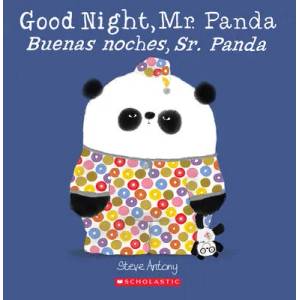 Good Night, Mr. Panda/Buenas Noches, Sr. Panda | Steve Antony (ISBN: 9781338299526)
