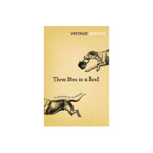 Three Men in a Boat | Jerome K Jerome (ISBN: 9780099511700)