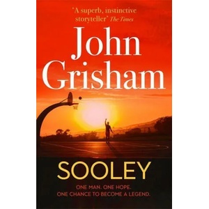 Sooley | John Grisham (ISBN: 9781529368048)