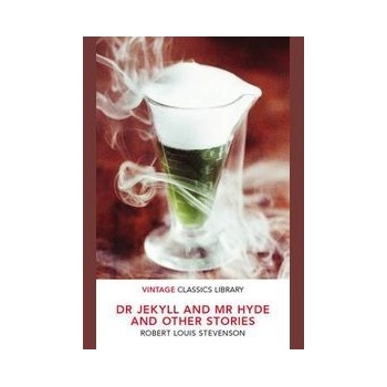 Dr Jekyll and Mr Hyde and Other Stories