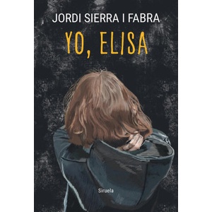 Yo, Elisa | SIERRA I FABRA, JORDI (2024)