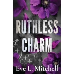 Ruthless Charm | Eve L. Mitchell (2026)