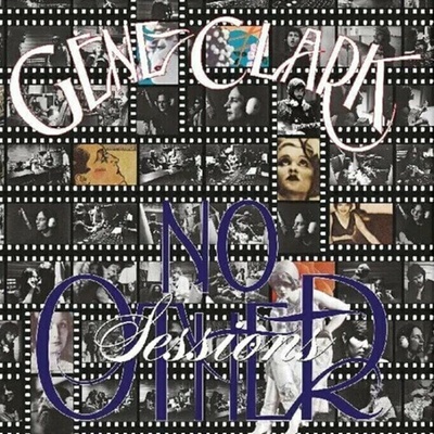 Gene Clark - No Other Sessions (Limited Edition) (2 ) LP