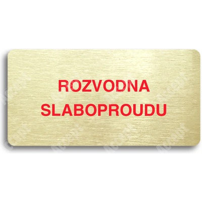 ACCEPT Piktogram ROZVODNA SLABOPROUDU - zlatá tabulka - barevný tisk bez rámečku
