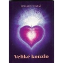 Veliké kouzlo - Eduard Tomáš