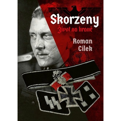 Skorzeny: Život na hraně
