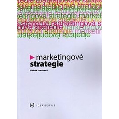 Marketingové strategie - Horáková Helena