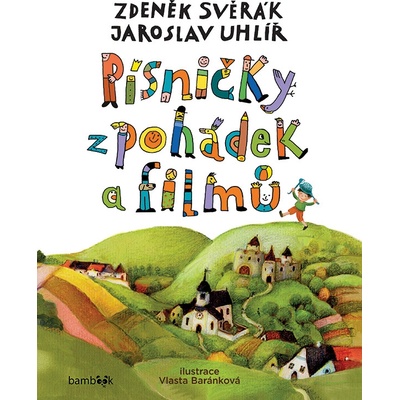 Písničky z pohádek a filmů - Svěrák Zdeněk, Uhlíř Jaroslav