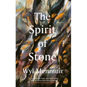 The Spirit of Stone (ISBN: 9780711289307)