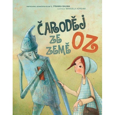 Čarodejník z krajiny Oz - L. Frank Baum