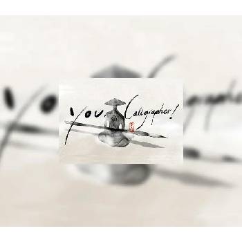 You, Calligrapher