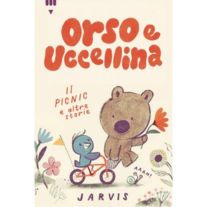 picnic e altre storie. Orso e Uccellina (2023)