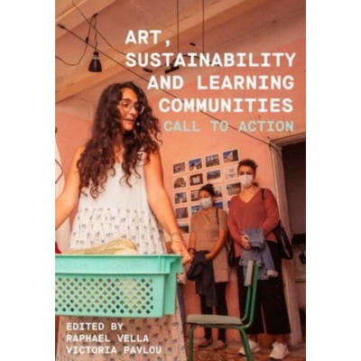 Art, Sustainability and Learning Communities