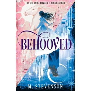 Behooved | M. Stevenson (ISBN: 9781399738521)