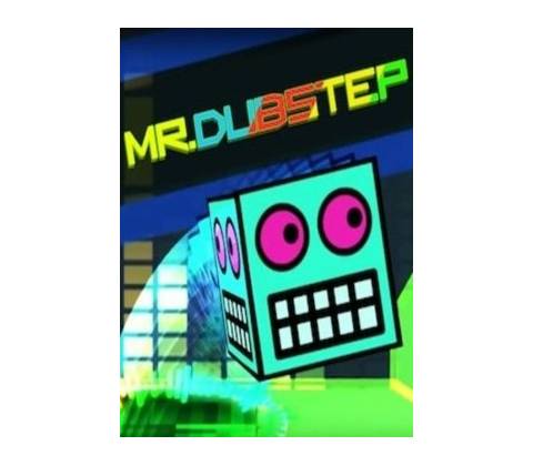 Mr. Dubstep