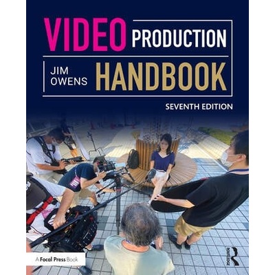 Video Production Handbook Taylor & Francis Ltd