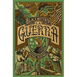 BLACKWATER IV LA GUERRA | MCDOWELL, MICHAEL (2024)