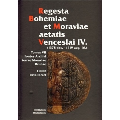 Regesta Bohemiae et Moraviae aetatis Venceslai IV.
