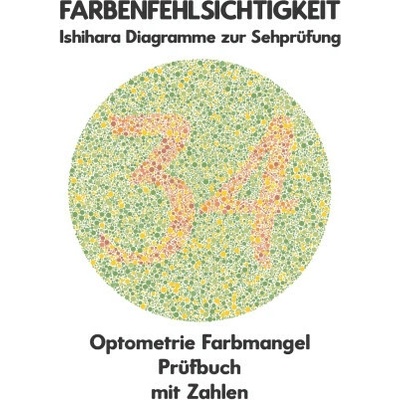FARBENFEHLSICHTIGKEIT Ishihara Diagramme zur Sehprüfung Optometrie Farbmangel Prüfbuch mit Zahlen