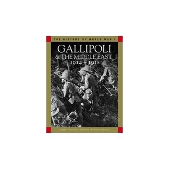 Gallipoli a the Middle East 1914-1918