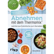 Abnehmen mit dem Thermomix Muliar DorisPaperback