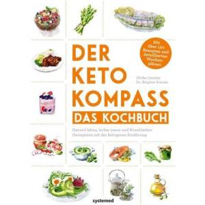 Der Keto-Kompass - Das Kochbuch | Brigitte Karner (ISBN: 9783958142831)