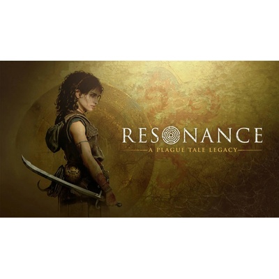 Resonance: A Plague Tale Legacy