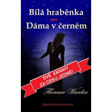 Bílá hraběnka / Dáma v černém - Florence Warden