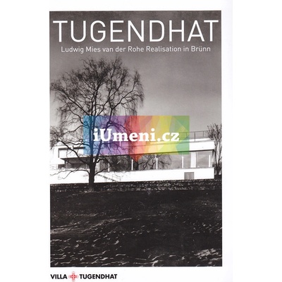 Tugendhat - kolektiv autorů