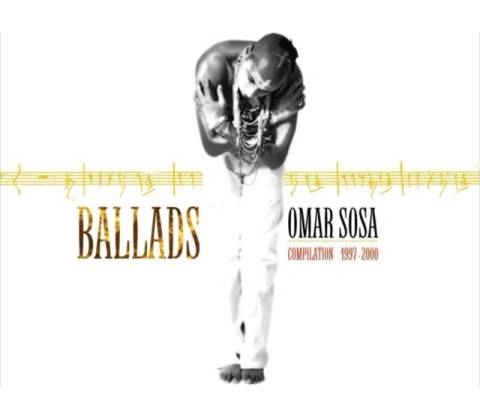 Ballads - Omar Sosa CD