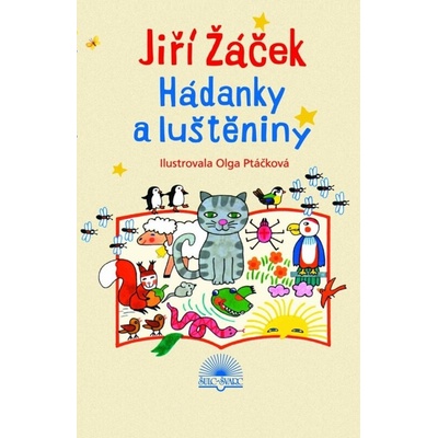 Hádanky a luštěniny - Jiří Žáček