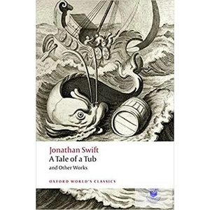 Tale of a Tub and Other Works | Jonathan Swift (ISBN: 9780199549788)