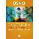 Tantrická transformace - Osho