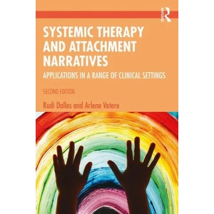 Systemic Therapy and Attachment Narratives | Rudi Dallos, Arlene Vetere (ISBN: 9780367530273)